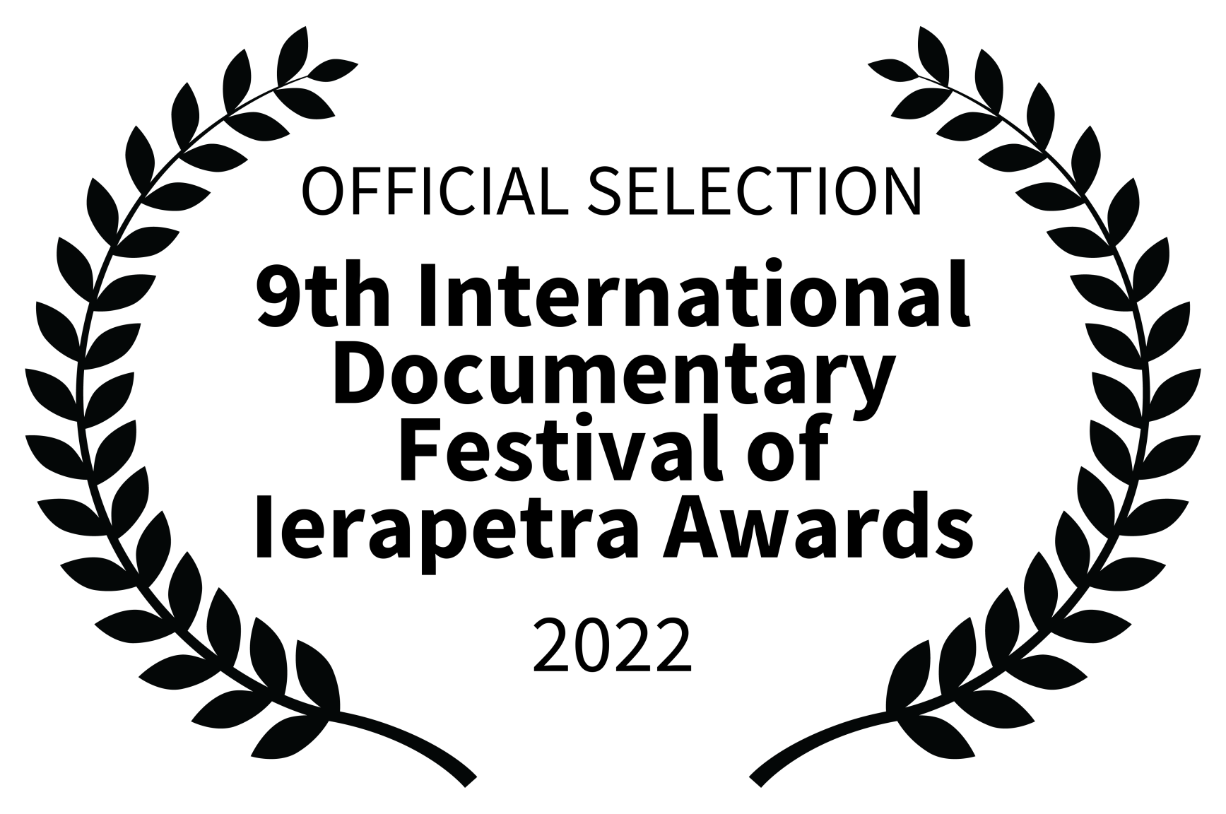 OFFICIAL SELECTION - 9th International Documentary Festival of Ierapetra Awards - 2022